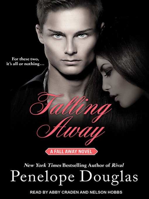 Title details for Falling Away by Penelope Douglas - Available